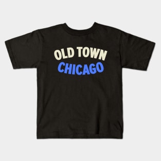 Chicago Old Town Vintage Design - Explore the Windy City's Historic Charm Kids T-Shirt